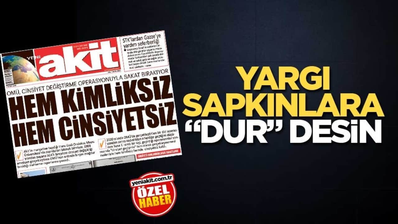 Yargı sapkınlara "dur" desin