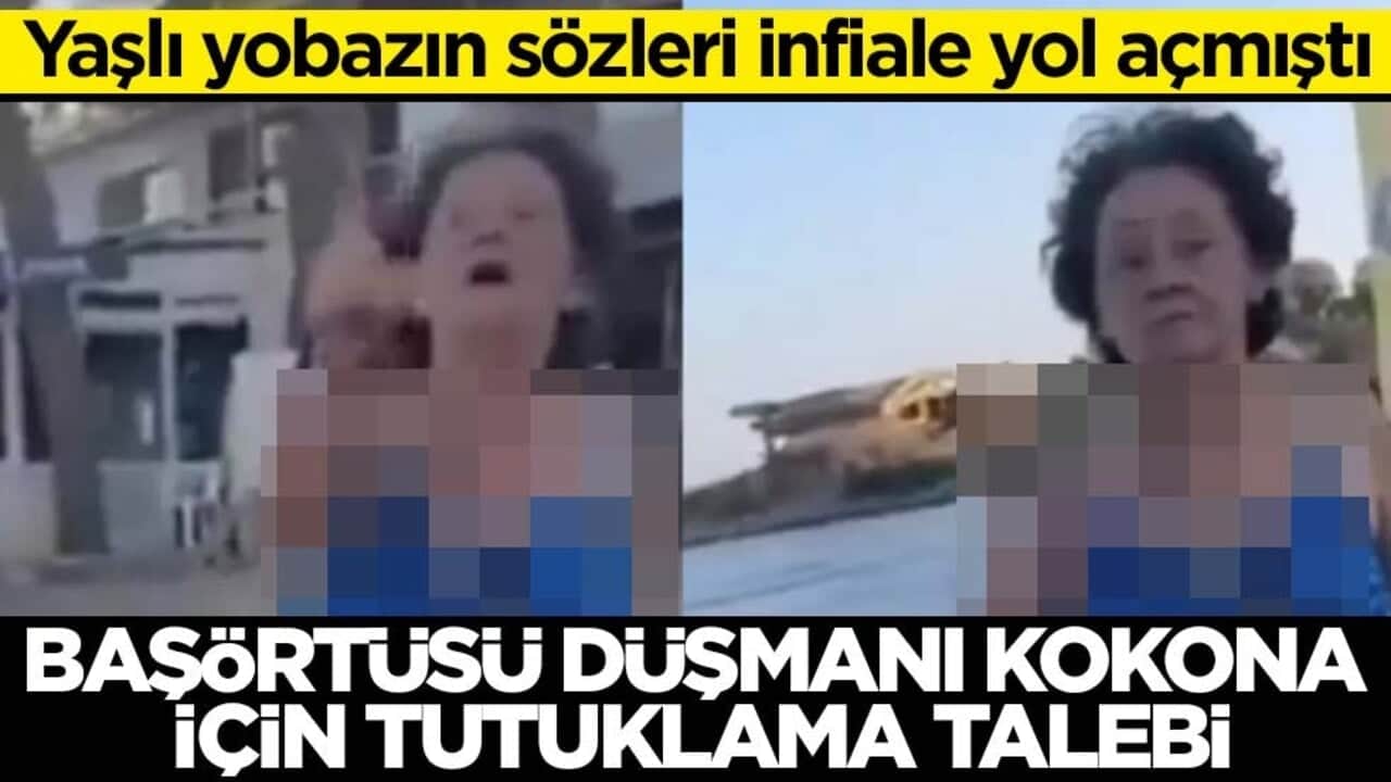Yaşlı yobazın sözleri infiale yol açmıştı! Başörtüsü düşmanı kokona için tutuklama talebi