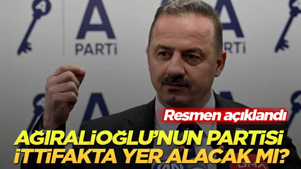 Yavuz Ağıralioğlu’nun Anahtar Partisi ittifakta yer alacak mı? Resmen açıklandı