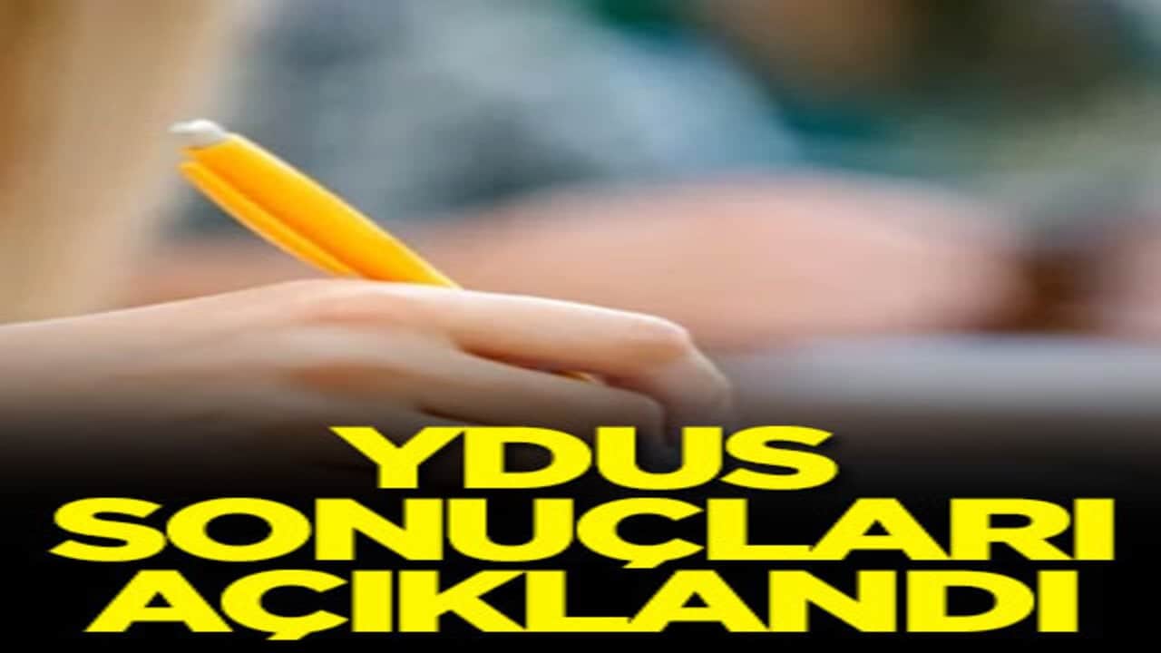 YDUS sonuçları açıklandı