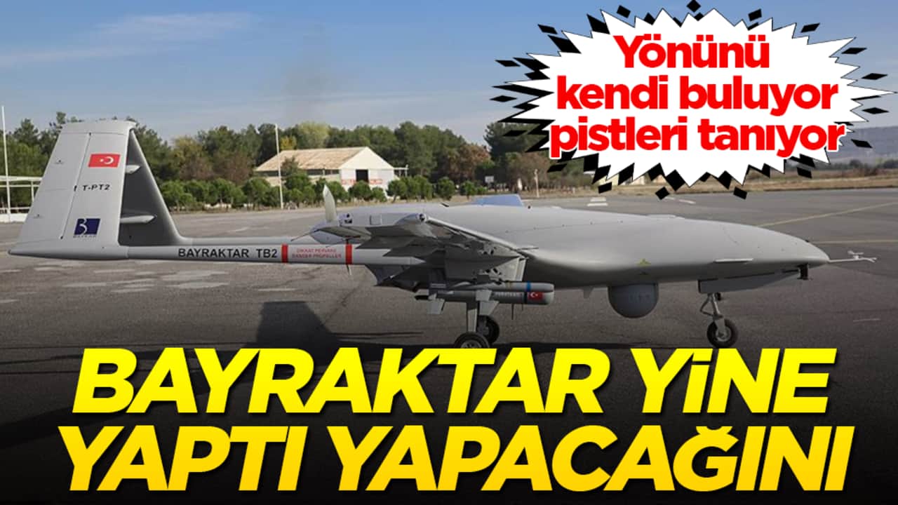 Yönünü kendi buluyor, pistleri tanıyor! Bayraktar yine yaptı yapacağını