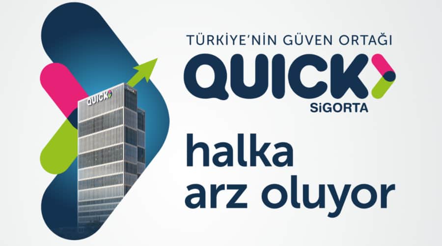 Quick Sigorta'nın halka arzında talep toplama başladı