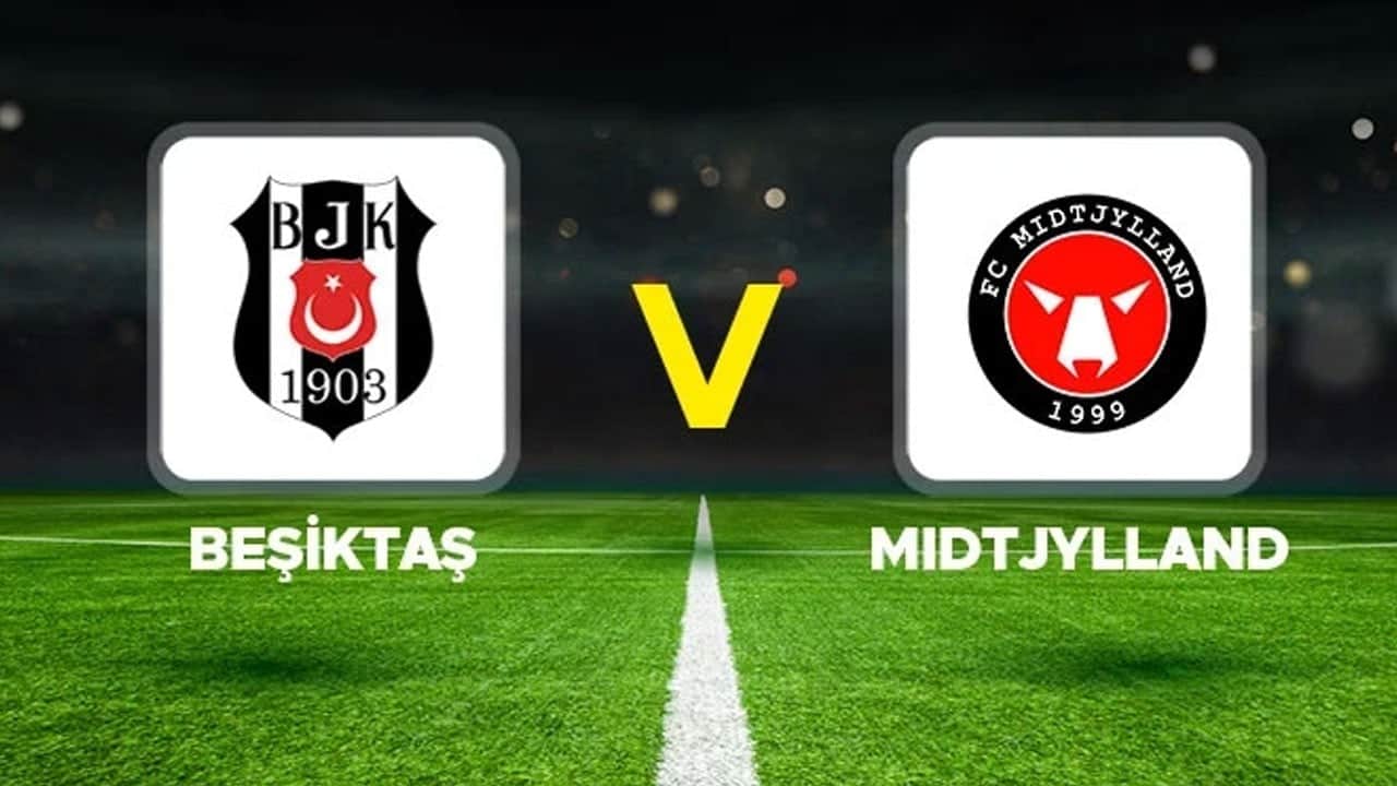 UEFA Avrupa Ligi 2. ön eleme turu: Beşiktaş - Midtjylland maçı ne zaman, saat kaçta, hangi kanalda?
