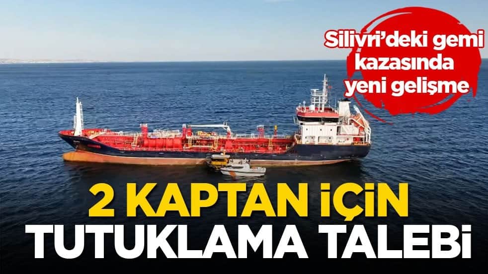 2 kaptan için tutuklama talebi