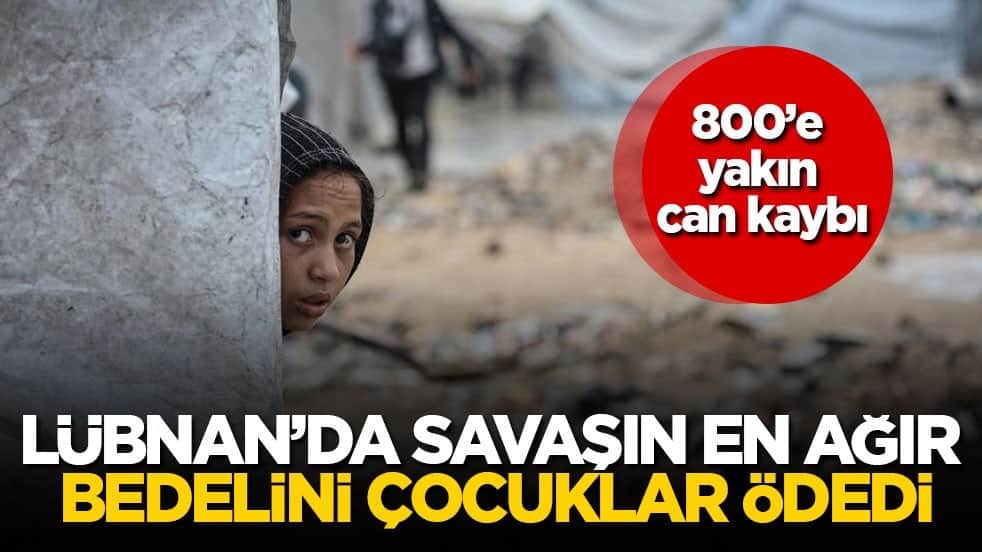 800’e yakın can kaybı! Lübnan’da savaşın en ağır bedelini çocuklar ödedi