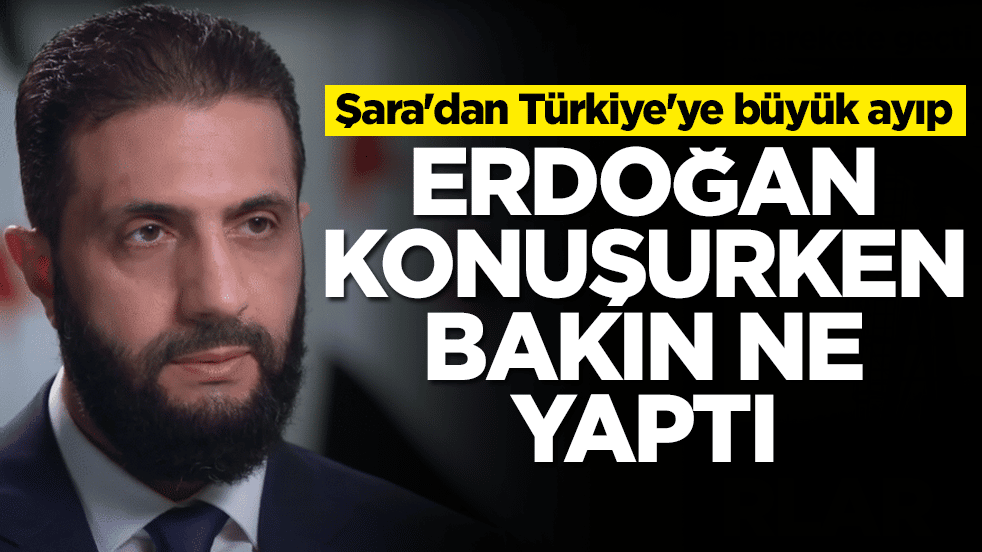 Ahmed El Şara'dan Türkiye'ye büyük ayıp: Erdoğan konuşurken bakın ne yaptı