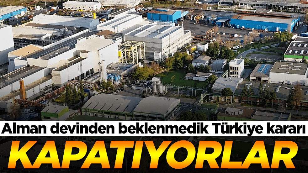 Alman devinden beklenmedik Türkiye kararı: Kapatıyorlar