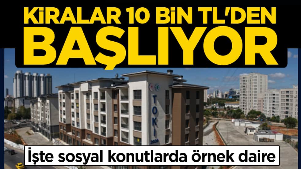 Bakan Kurum duyurdu: Kiralar 10 bin TL'den başlayacak! İşte sosyal konutlarda örnek daire