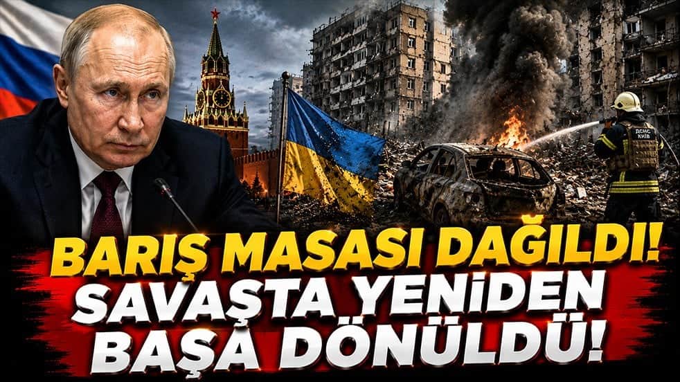 Barış masası dağıldı! Rusya-Ukrayna savaşında yeniden başa dönüldü