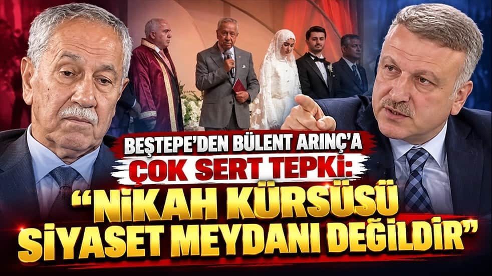 Beştepe’den Bülent Arınç’a çok sert tepki: "Nikah kürsüsü siyaset meydanı değildir"