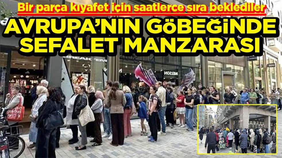 Bir parça kıyafet için saatlerce sıra beklediler Avrupa’nın göbeğinde sefalet manzarası