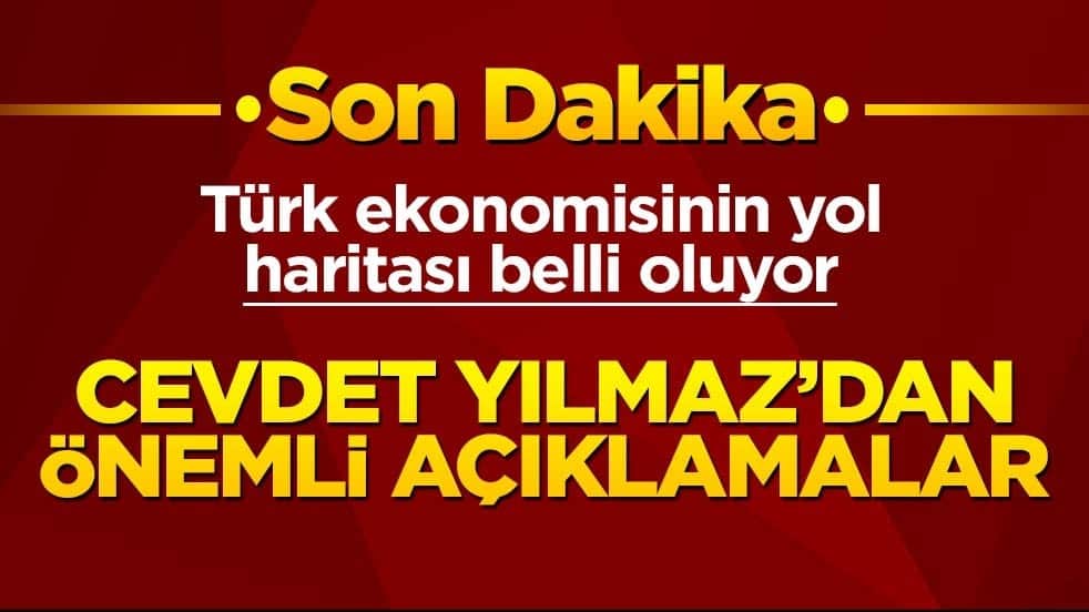 Cevdet Yılmaz'dan önemli açıklamalar! Türk ekonomisinin yol haritası belli oluyor