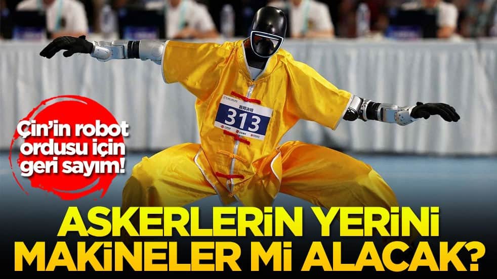Çin’in robot ordusu için geri sayım! Askerlerin yerini makineler mi alacak?