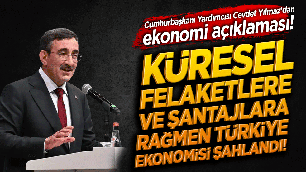 Cumhurbaşkanı Yardımcısı Cevdet Yılmaz'dan ekonomi açıklaması! Büyüme hedefleri kararlılıkla sürüyor!