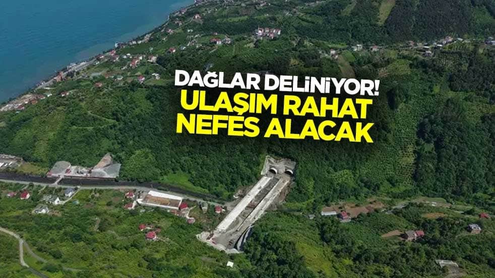 Dağlar deliniyor! Ulaşım rahat nefes alacak