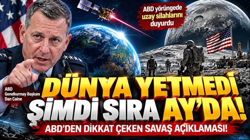 Dünya yetmedi şimdi sıra Ay’da! ABD’den savaş hazırlığı