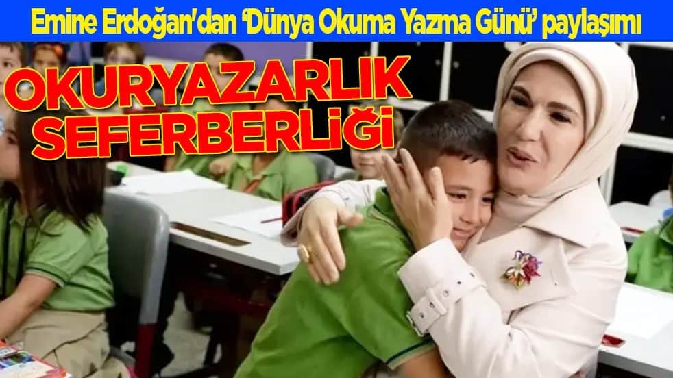 Emine Erdoğan'dan 'Dünya Okuma Yazma Günü' paylaşımı: Sayısız hayatı değiştirdik