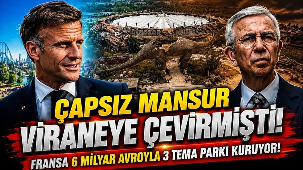 Fransa 6 milyar avro yatırıyor, Mansur Yavaş viraneye çevirmişti! İşte vizyon farkı