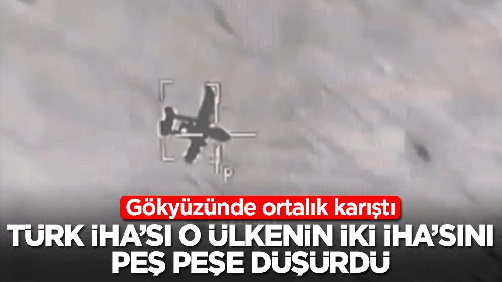 Gökyüzünde ortalık karıştı: Türk İHA'sı o ülkenin iki İHA'sını peş peşe düşürdü