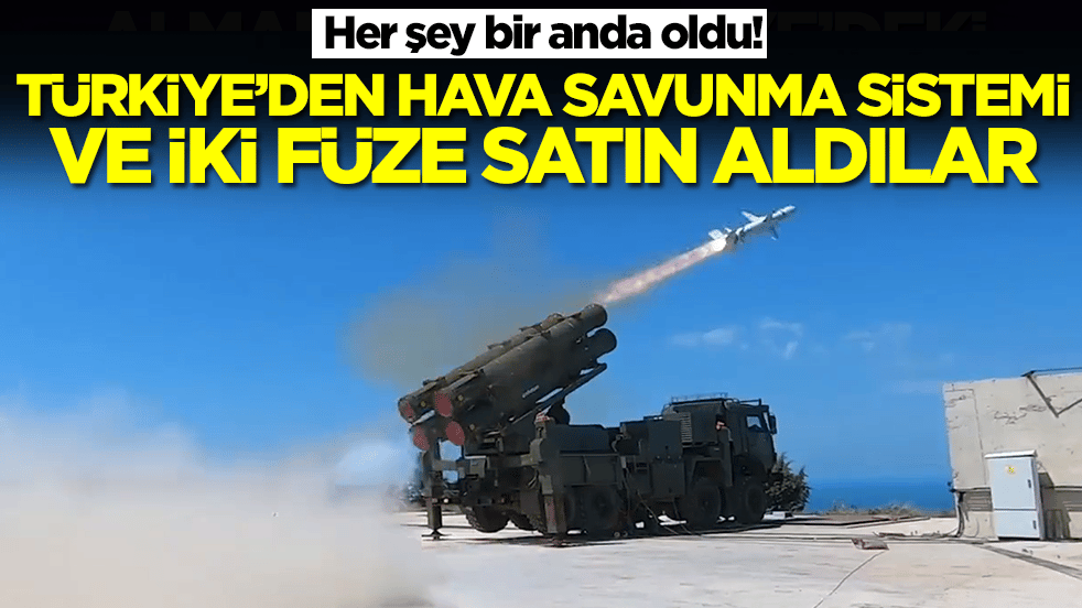 Her şey bir anda oldu: Türkiye'den hava savunma sistemi ve iki füze aldılar