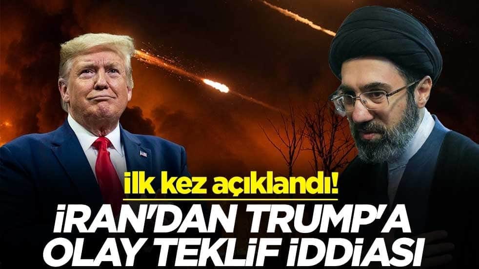 İlk kez açıklandı! İran'dan Trump'a olay teklif iddiası