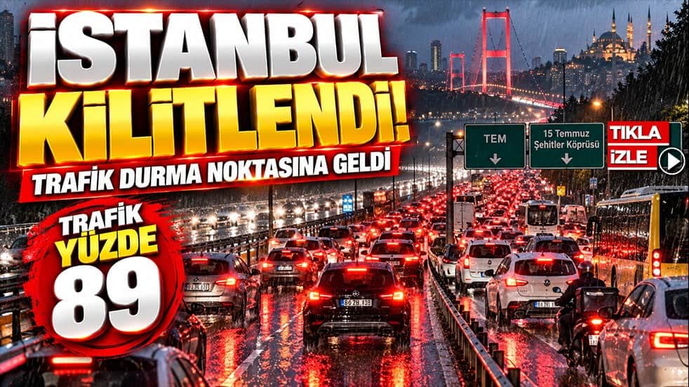 İstanbul’da trafik kilitlendi! Yoğunluk yüzde 89’a ulaştı