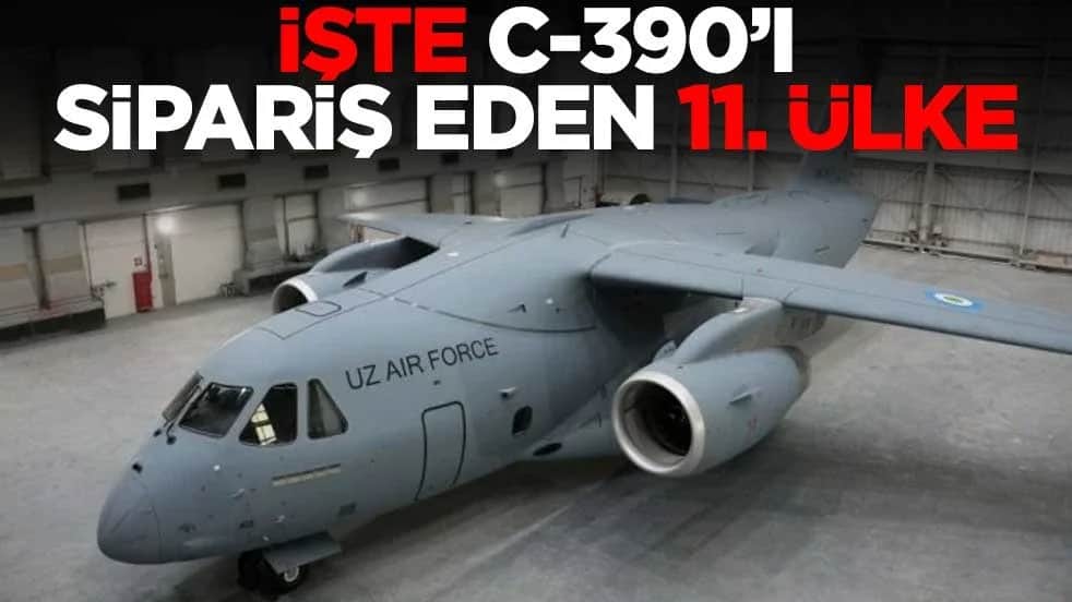İşte C-390’ı sipariş eden 11. ülke