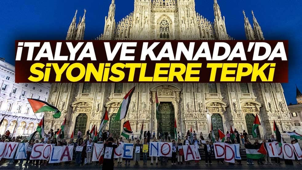 İtalya ve Kanada'da Siyonistlere tepki