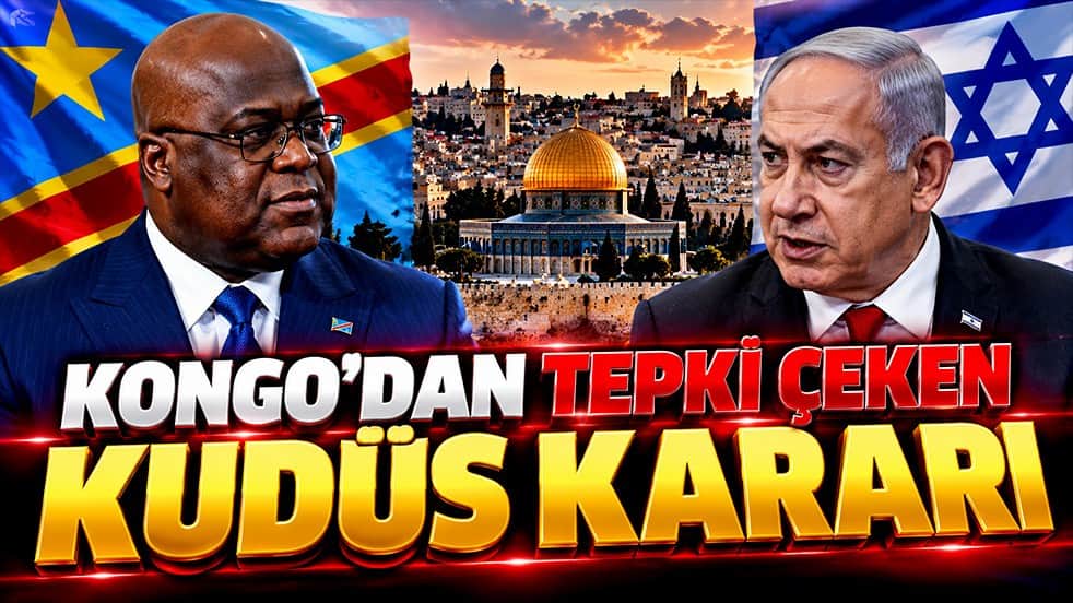 Kongo’dan tepki çeken Kudüs kararı