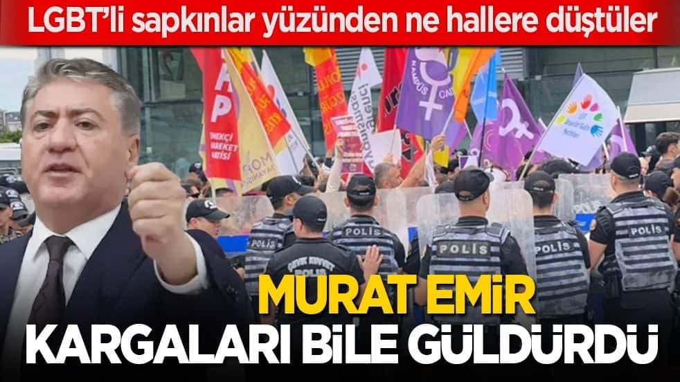 LGBT’li sapkınlar yüzünden ne hallere düştüler! Murat Emir kargaları bile güldürdü