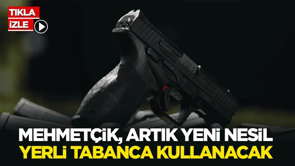 Mehmetçik, artık yeni nesil yerli tabanca kullanacak