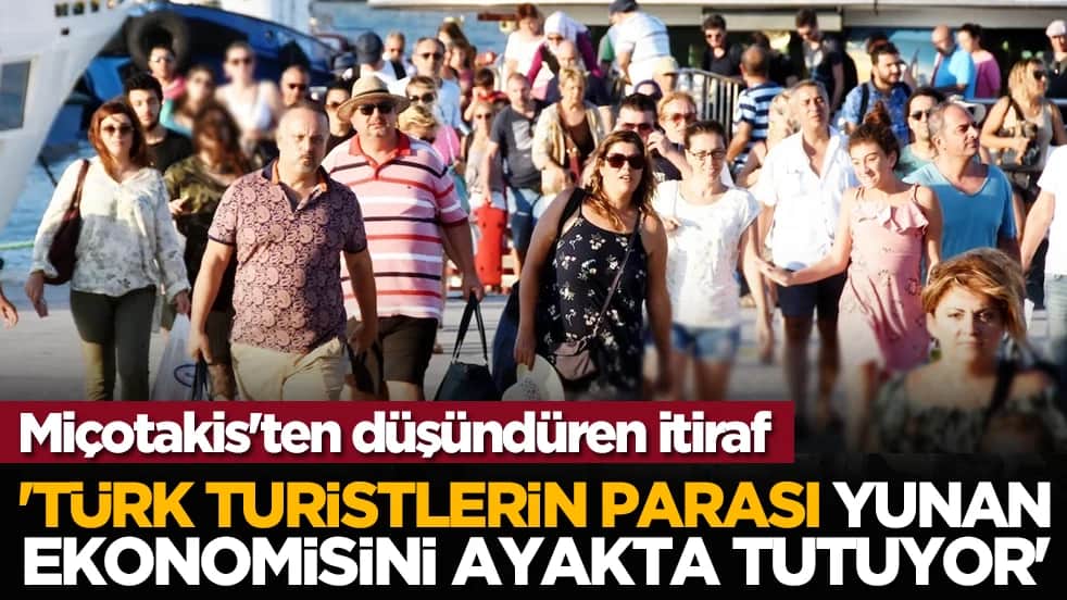 Miçotakis'ten düşündüren itiraf: 'Türk Turistlerin Parası Yunan Ekonomisini Ayakta Tutuyor'