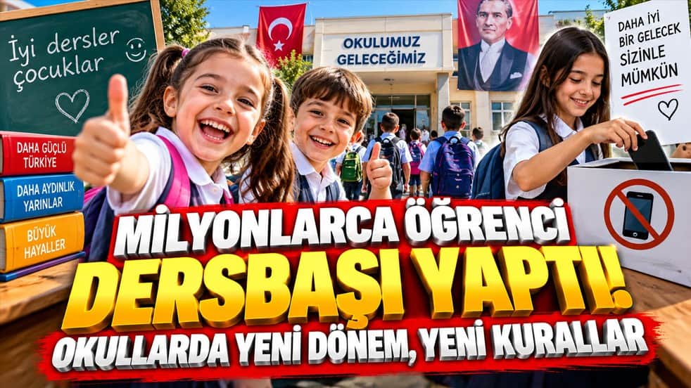 Milyonlarca öğrenci dersbaşı yaptı! Okullarda yeni dönem, yeni kurallar