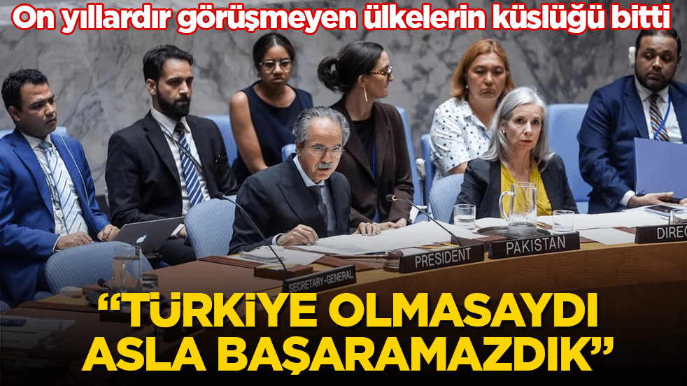 On yıllardır görüşmeyen ülkelerin küslüğü bitti: Türkiye olmasaydı, asla başaramazdık
