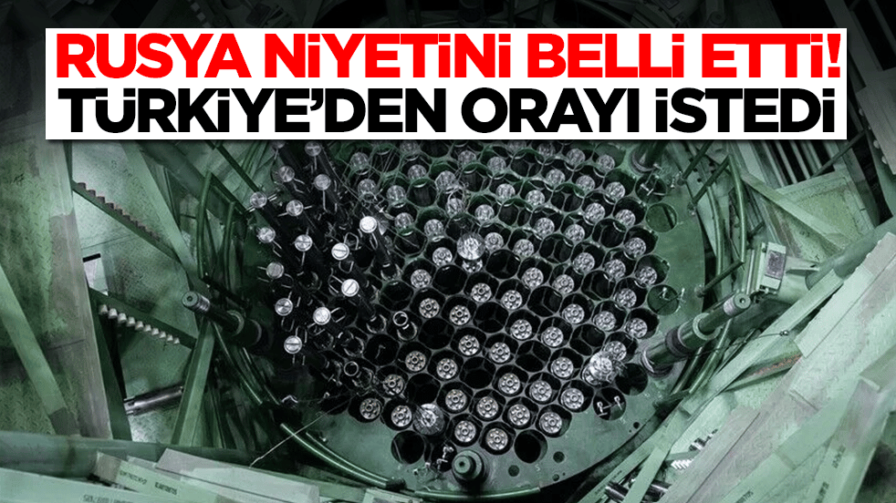 Rusya niyetini belli etti: Türkiye'den orayı istedi