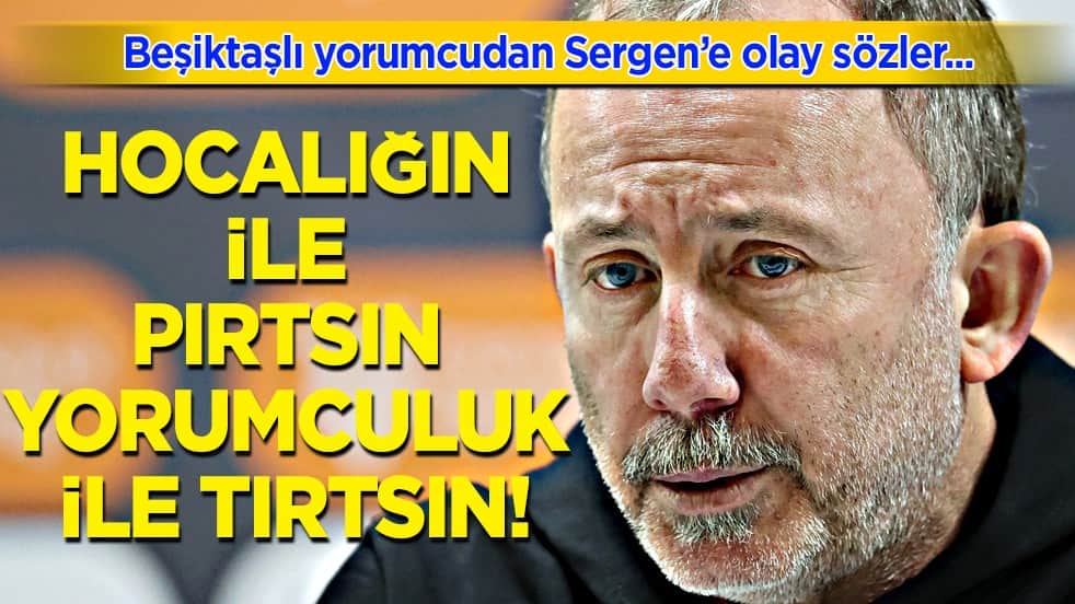 Sebebini açıkladı: Herkes şaştı kaldı... Nihat Kahveci sınırı aştı: Bu sözler Sergen Yalçın'ı delirtir