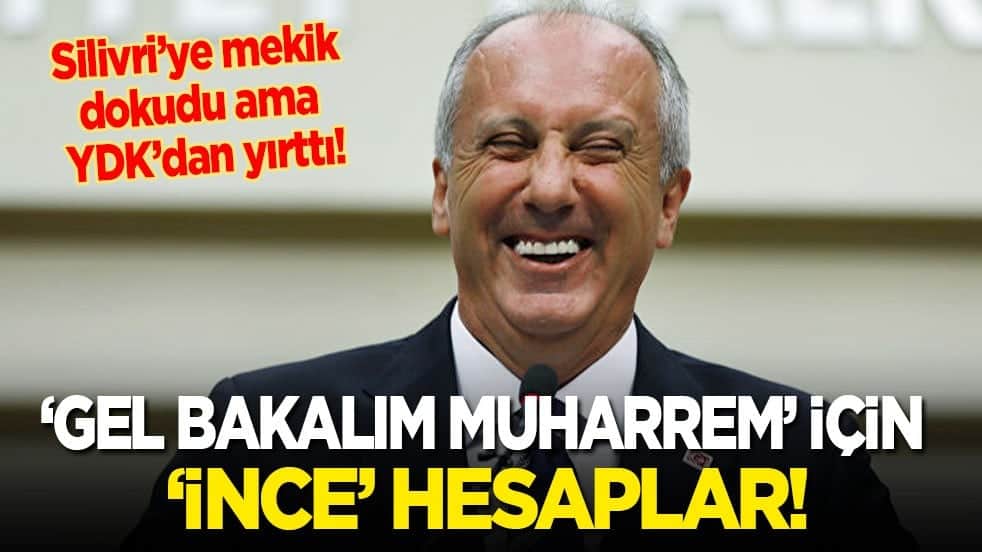 Silivri’ye mekik dokudu ama YDK’dan yırttı! ‘Gel bakalım Muharrem’ için ‘ince’ hesaplar!