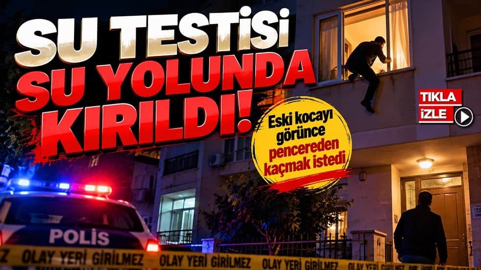 Su testisi su yolunda kırıldı! Eski kocayı görünce pencereden kaçmak istedi: Sonu feci oldu