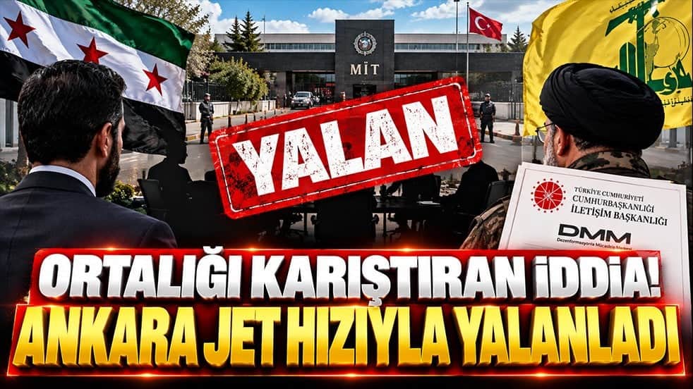 Suriye-Hizbullah iddiası ortalığı karıştırdı! Ankara’dan jet hızında yalanlama