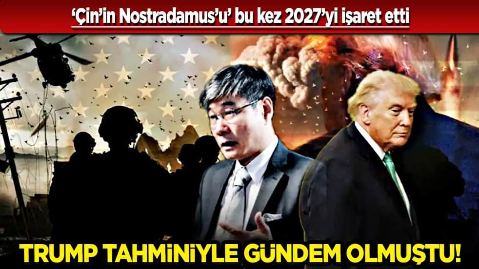 Trump tahmini gündem olmuştu! Çin’in Nostradamus’undan çarpıcı tahmin: Bu kez 2027’yi işaret etti