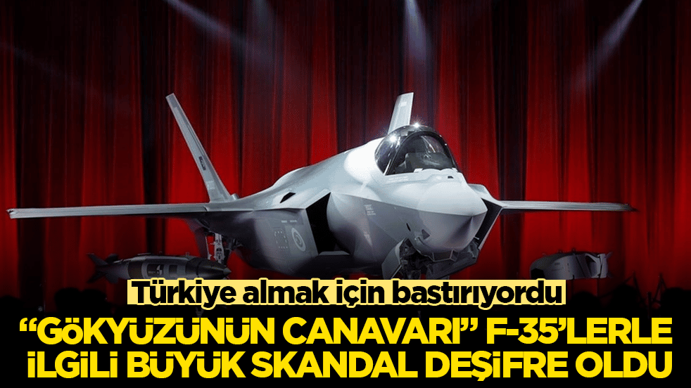 Türkiye almak için bastırıyordu! "Gökyüzünün canavarı" F-35’lerle ilgili büyük skandal deşifre oldu
