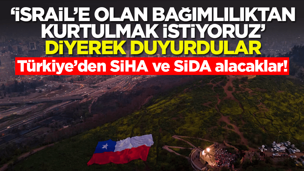 Türkiye'den SİDA alacaklar: 'İsrail'e olan bağımlılıktan kurtulmak istiyoruz' diyerek duyurdular