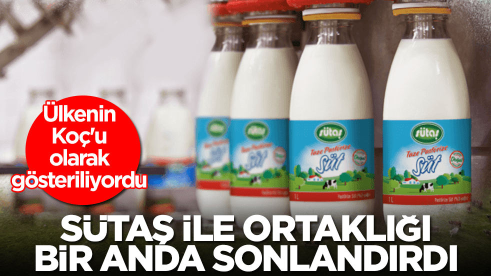 Ülkenin Koç'u olarak gösteriliyordu: Sütaş ile ortaklığı bir anda sonlandırdı