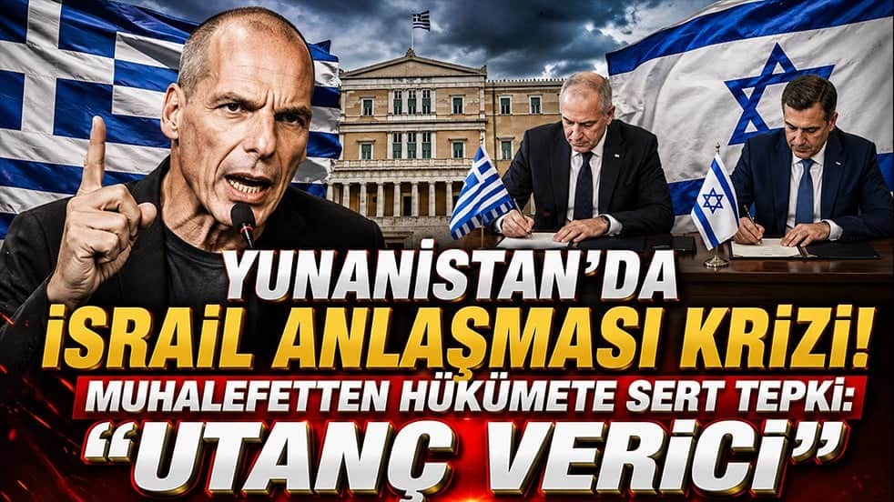 Yunanistan’da İsrail anlaşması krizi! Muhalefetten hükümete sert tepki: "Utanç verici"