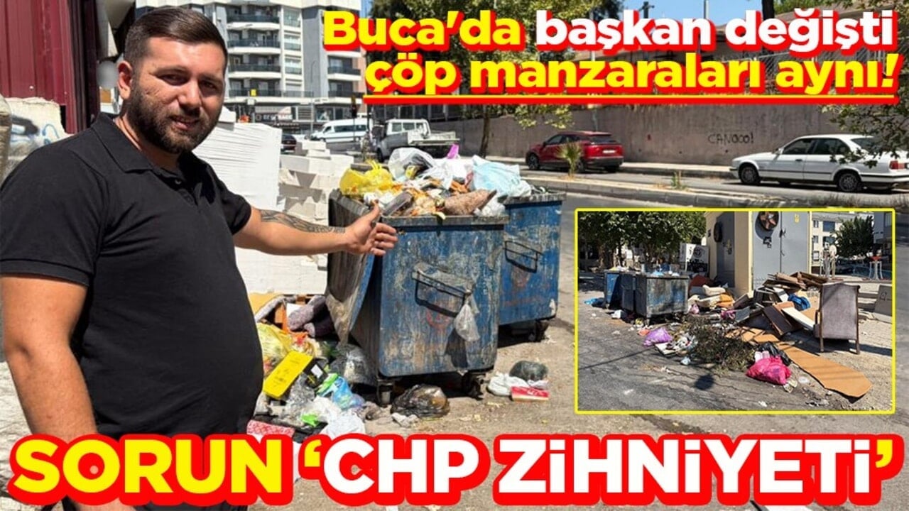 Buca'da başkan değişti, &ccedil;&ouml;p manzaraları aynı! &lsquo;Sorun CHP zihniyeti&rsquo;