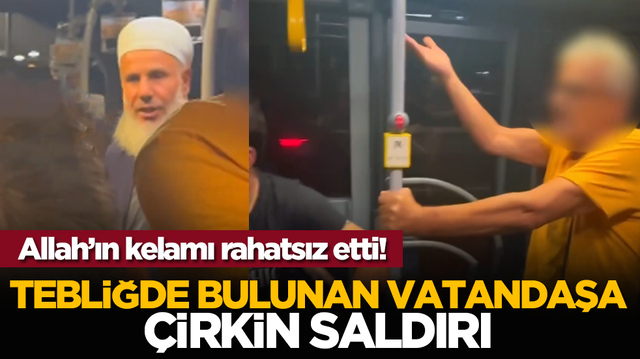 Allah&rsquo;ın kelamı rahatsız etti! Tebliğde bulunan vatandaşa &ccedil;irkin saldırı