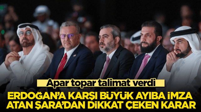 Erdoğan&rsquo;a karşı b&uuml;y&uuml;k ayıba imza atan Şara&rsquo;dan dikkat &ccedil;eken karar: Apar topar talimat verdi