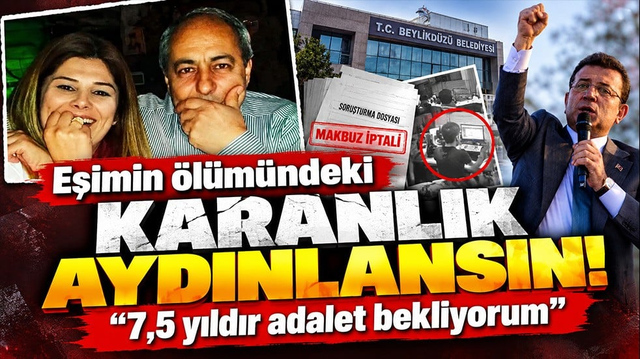  Eşimin &ouml;l&uuml;m&uuml;ndeki karanlık aydınlansın! &ldquo;7,5 yıldır adalet bekliyorum&rdquo;