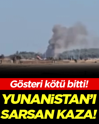 Gösteri kötü bitti: Yunanistan’ı sarsan kaza