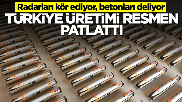 Radarları k&ouml;r ediyor, betonları deliyor: T&uuml;rkiye &uuml;retimi resmen patlattı